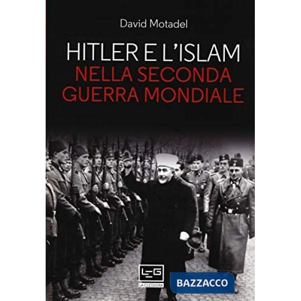 Hitler e l'islam nella seconda guerra mondiale