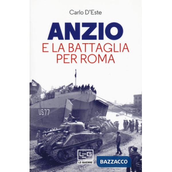 Anzio e la battaglia per Roma