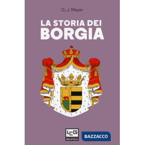 Storia dei Borgia (La)
