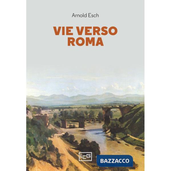 Vie verso Roma
