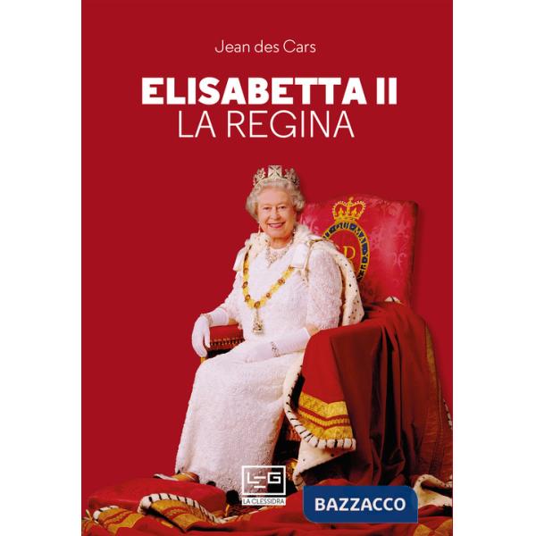 Elisabetta II. La regina