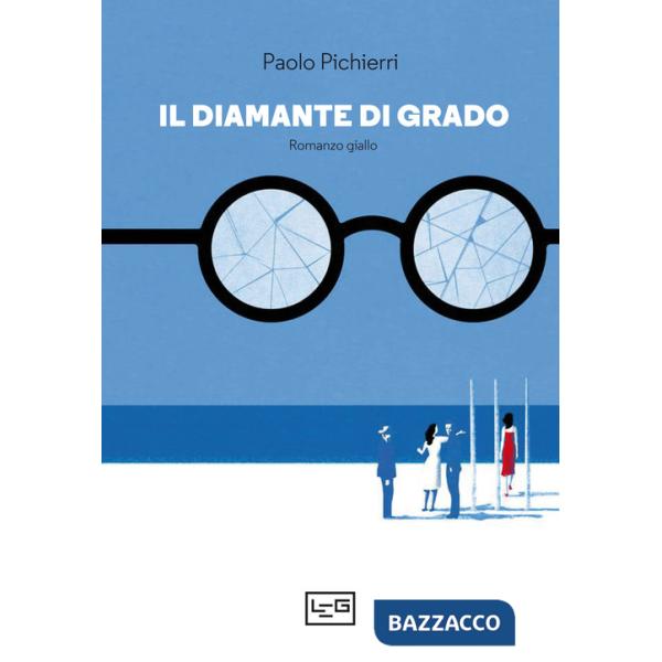 Diamante di Grado (Il)