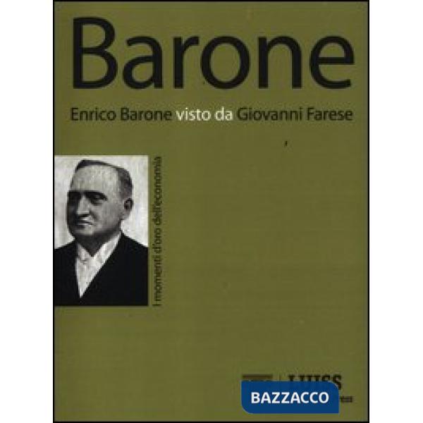 Enrico Barone visto da Giovanni Farese