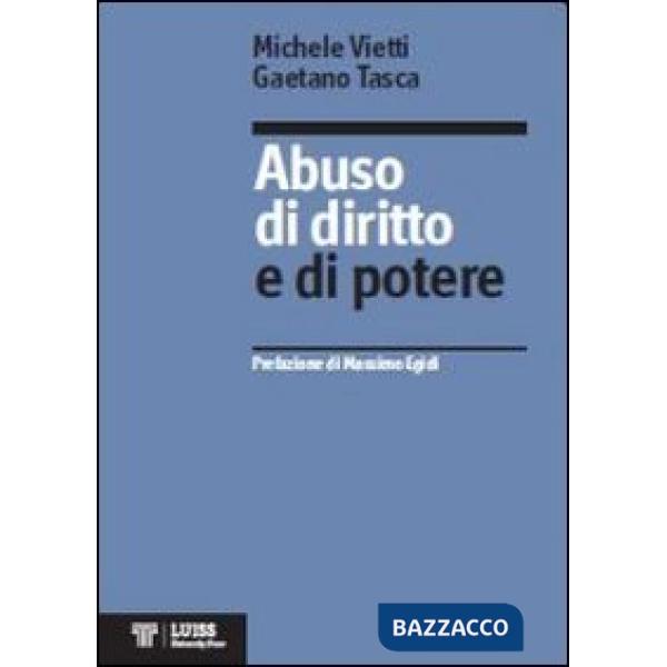 Abuso di diritto e di potere