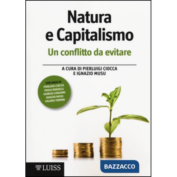 Natura e capitalismo. Un conflitto da evitare