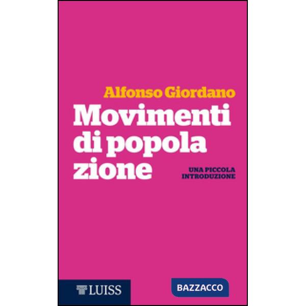 Movimenti di popolazione. Una piccola introduzione