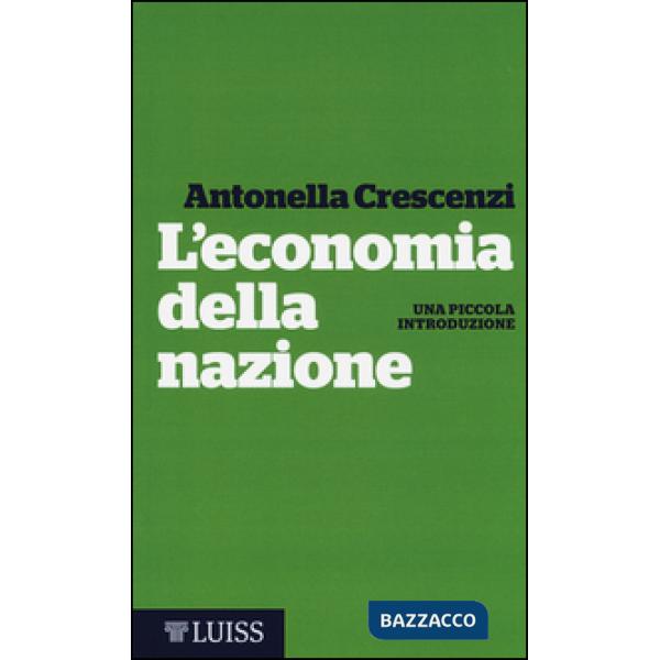 Economia della nazione. Una piccola introduzione (L')