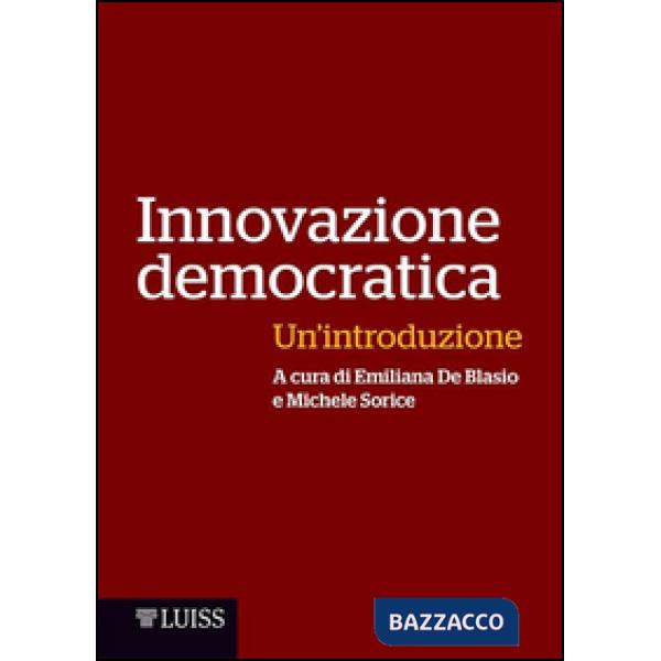 Innovazione democratica. Un'introduzione