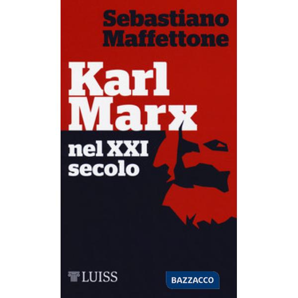 Karl Marx nel XXI secolo