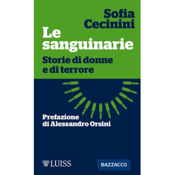 Sanguinarie. Storie di donne e di terrore (Le)