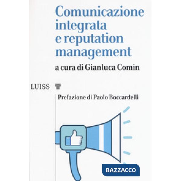 Comunicazione integrata e reputation management
