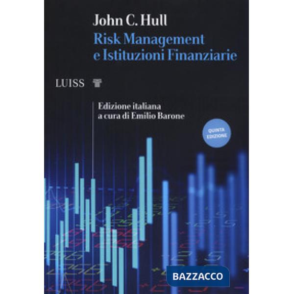 Risk management e istituzioni finanziarie