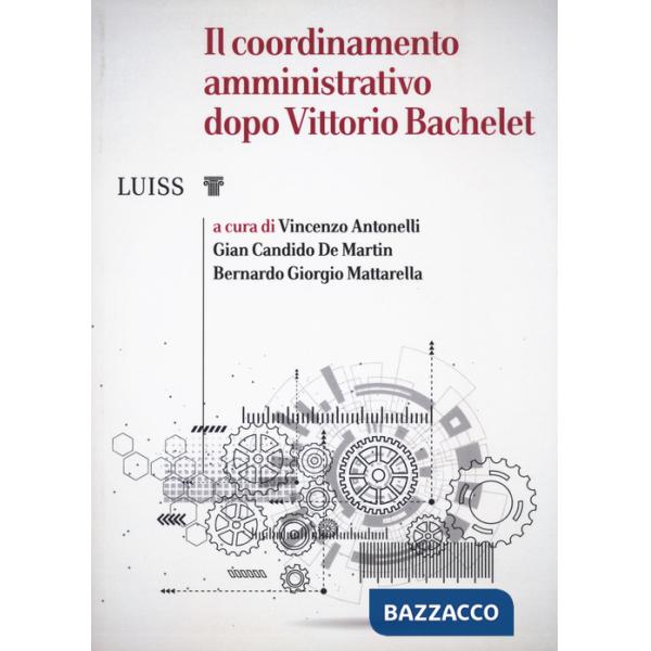 Coordinamento amministrativo dopo Vittorio Bachelet (Il)