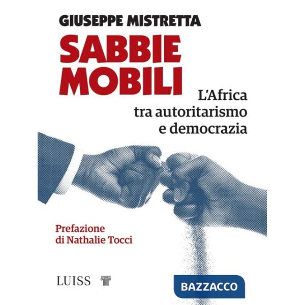 Sabbie mobili. L'Africa tra autoritarismo e democrazia
