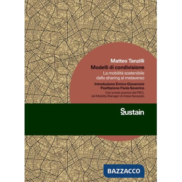 Modelli di condivisione. La mobilità sostenibile dallo sharing al metaverso