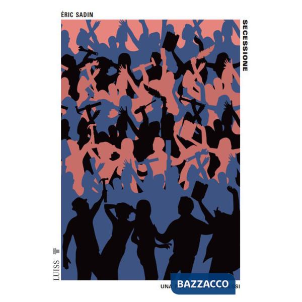 Secessione. Una politica di noi stessi