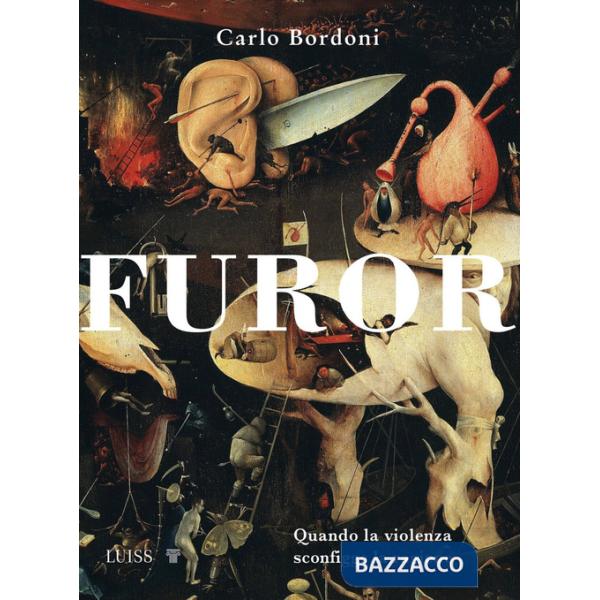 Furor. Quando la violenza sconfigge la ragione
