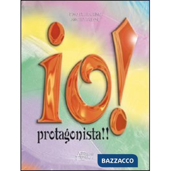 Io protagonista