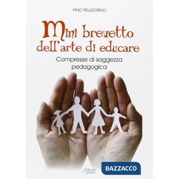 Mini brevetto dell'arte di educare