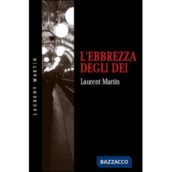 Ebbrezza degli dei (L')