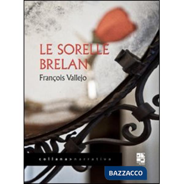 Sorelle Brelan (Le)