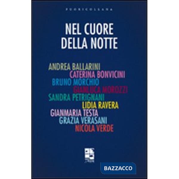 Nel cuore della notte