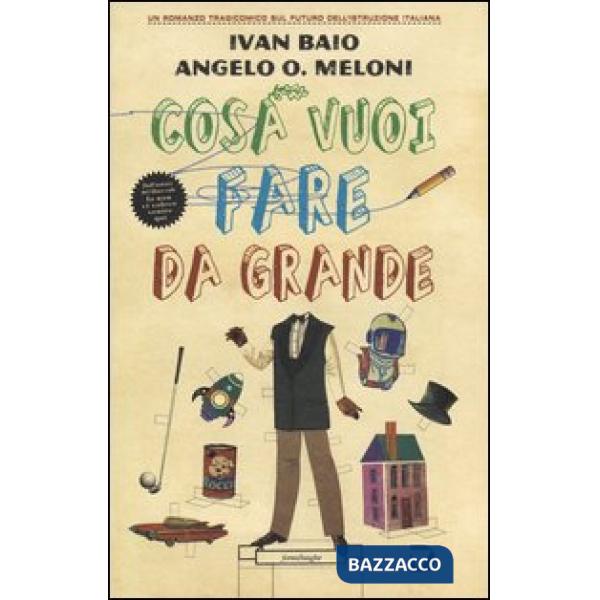 Cosa vuoi fare da grande