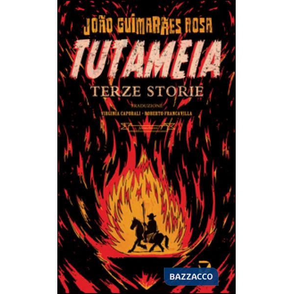 Tutameia. Terze storie