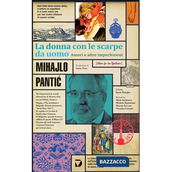 Donna con le scarpe da uomo. Amori e altre imperfezioni (La)