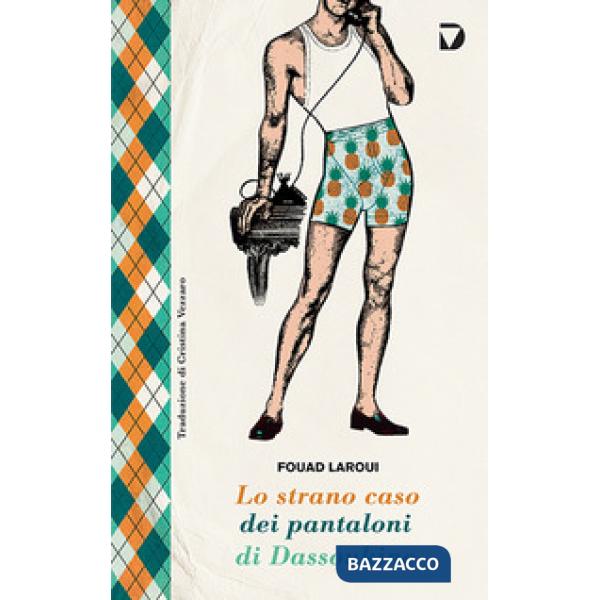 Strano caso dei pantaloni di Dassoukine (Lo)