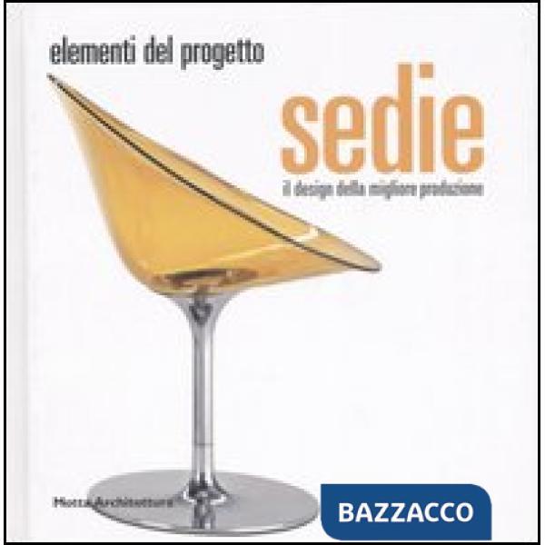 Sedie. Il design della migliore produzione