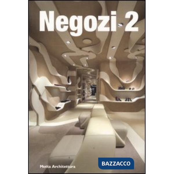 Negozi. Vol. 2