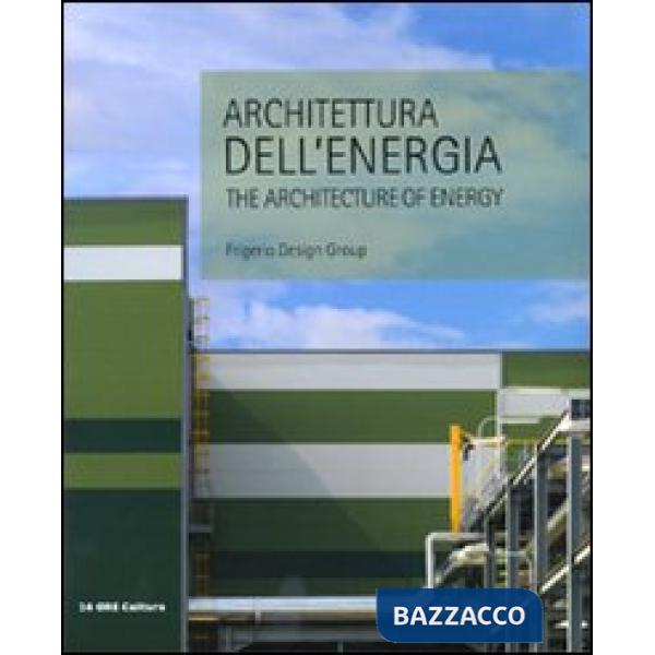 Architettura dell'energia-The architecture of energy