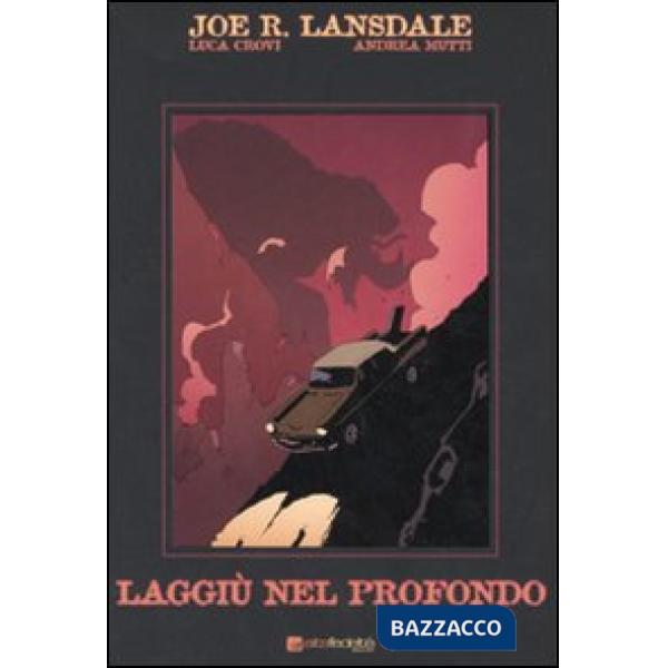 Laggiù nel profondo