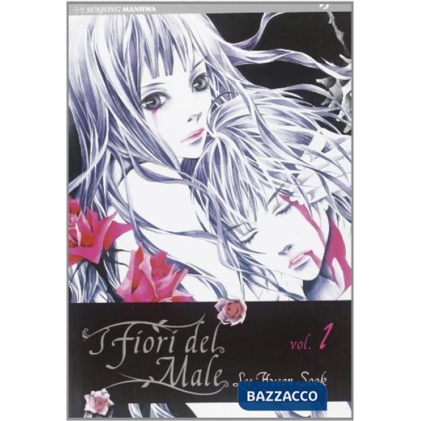 Fiori del male (I). Vol. 1