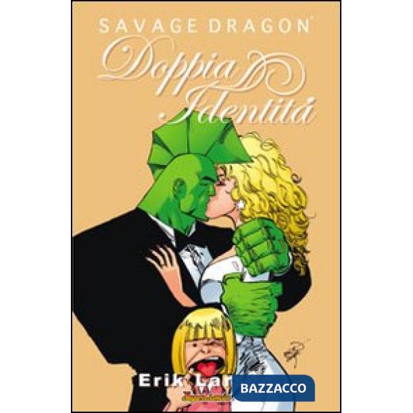 Doppia identità. Savage Dragon