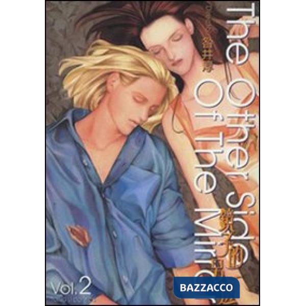 Other side of the mirror (The). Vol. 2