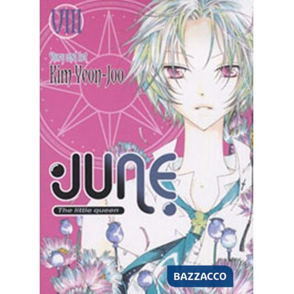 June the little queen. Vol. 8