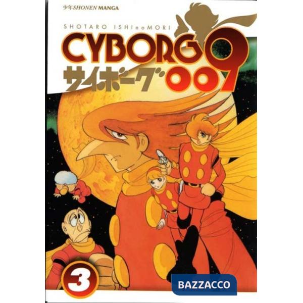 Cyborg 009. Vol. 3