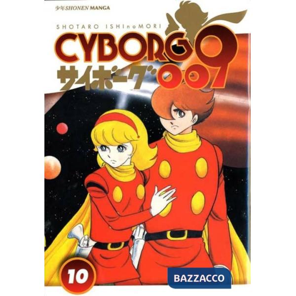 Cyborg 009. Vol. 10