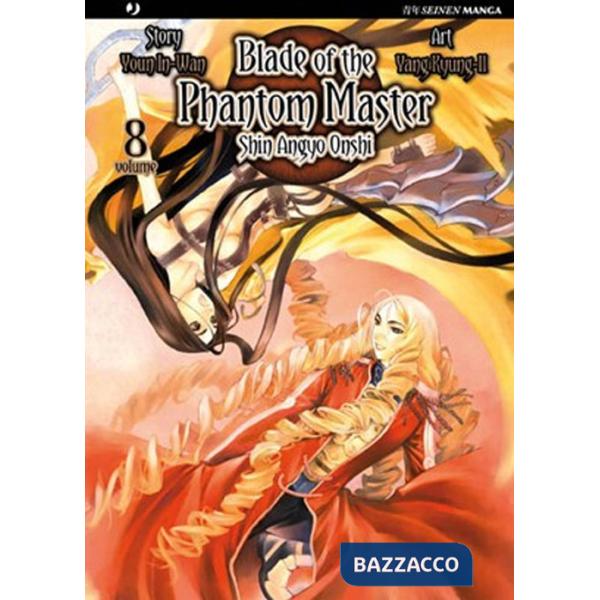 Blade of the phantom master. Shin angyo onshi. Vol. 8
