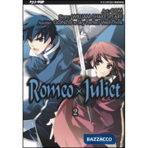 Romeo X Juliet. Vol. 2
