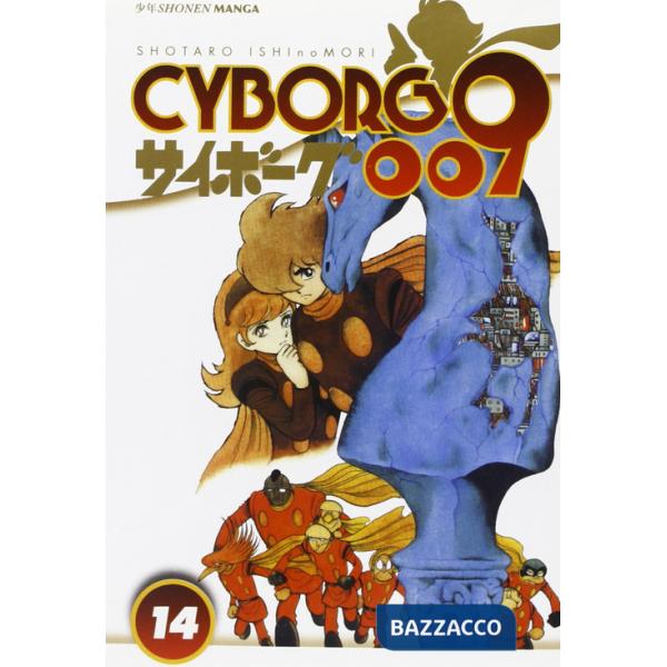 Cyborg 009. Vol. 14