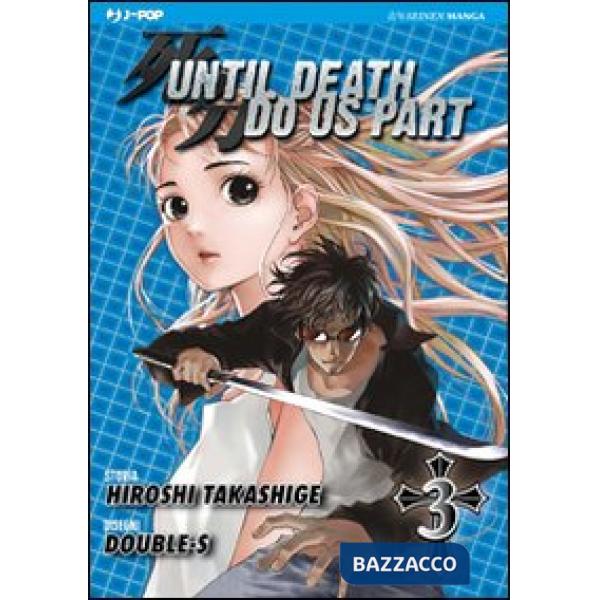 Until Death do us part. Vol. 3