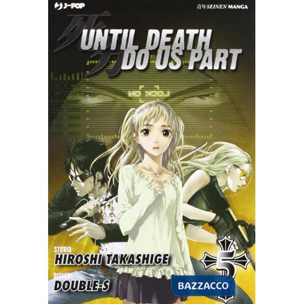 Until Death do us part. Vol. 5