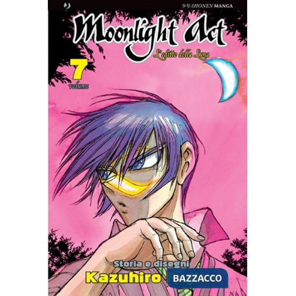 Editto della luna. Moonlight act (L'). Vol. 7