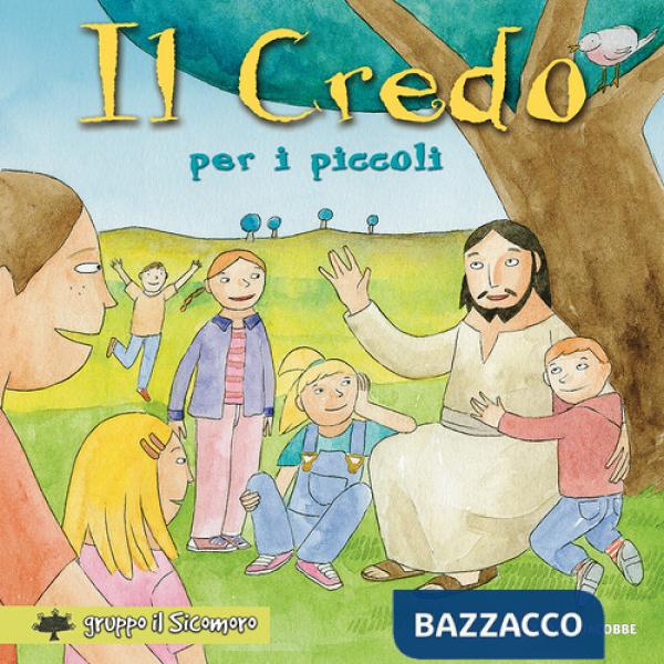 Credo per i piccoli (Il)