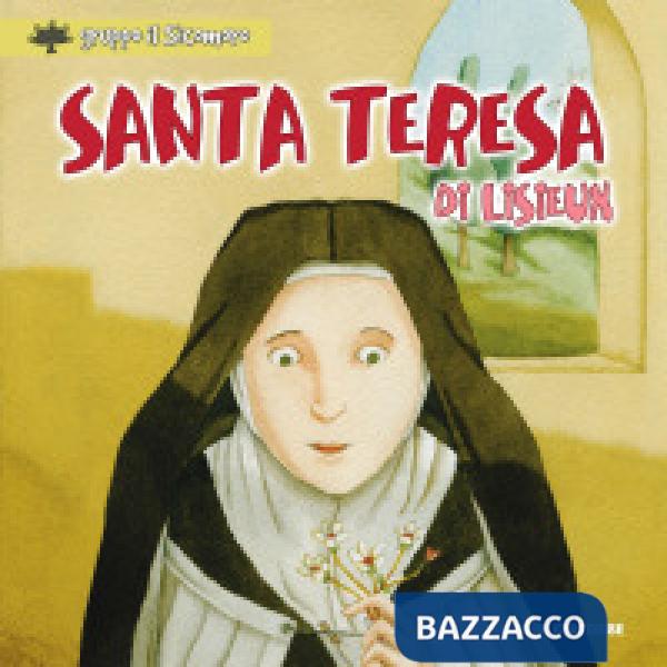 Santa Teresa di Lisieux. Ediz. a colori
