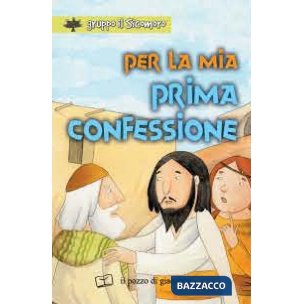 Per la mia prima confessione