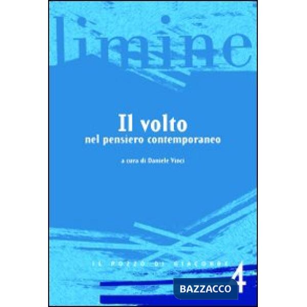 Volto nel pensiero contemporaneo (Il)